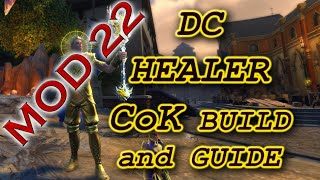 Neverwinter MOD 22  CoK  from Cleric Healer perspective  Build [upl. by Wehttam]