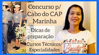 Concurso p Cabo do CAP Marinha  Dicas de preparação  Relação CandidatoVaga  Cursos Técnicos [upl. by Aggappora]