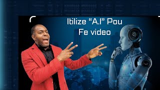 Itilize Artificiel Intelligence pou ide kontni an kreyol  Sekre majorite moun pa ko konnen ai [upl. by Eizdnil540]