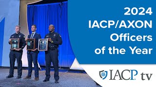 IACP 2024 Officers of the Year [upl. by Hollington153]