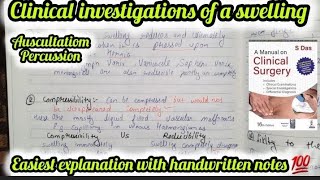 Swelling investigations auscultation and percussion clinical SURGERY s das  surgerylecturembbs [upl. by Zeculon411]