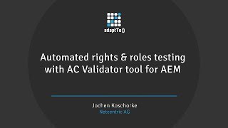 Automated rightsamproles testing with AC Validator tool for AEM [upl. by Cottle354]