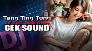 TANG TING TUNG  DJ CAMPURAN VIRAL TIK TOK 2024  JEDAG JEDUG FULL BASS TERBARU [upl. by Shadow109]