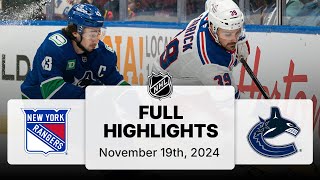 NHL Highlights  Rangers vs Canucks  November 19 2024 [upl. by Allan266]