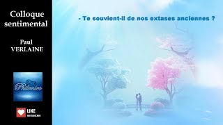 Colloque sentimental  Paul Verlaine chanson tristesse duo [upl. by Suki]