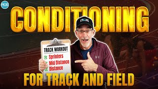 Conditioning for Track and Field  Track Workouts For Sprinters MidDistance and Distance Athletes [upl. by Adiell187]