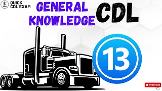 cdl general knowledge test 240 video 13 questions amp answers [upl. by Anitra]