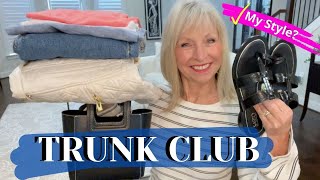 TRUNK CLUB Unboxing amp Try On  FASHION in my 60s  Did TRUNK CLUB Get it RIGHT [upl. by Eimyaj]