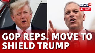 US News Live  GOP Representatives Move To Shield Trump  Donald Trump News  N18L  News18 Live [upl. by Edd392]