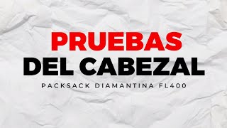 Pruebas de cabezal en Packsack FL 400 [upl. by Helaina]