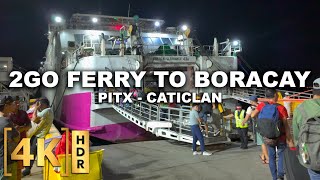 From PITX to Boracay via 2GO Ferry The Cheaper Way to Boracay  BatangasCaticlan  Philippines [upl. by Hansel541]