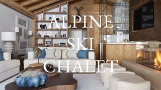 ALPINE SKI CHALET  LUXURY INTERIOR DESIGN  KATHARINE POOLEY [upl. by Greta548]