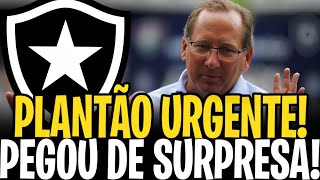 BOMBA NESTA TARDE POR ESSA A TORCIDA NÃO ESPERAVA NOTÍCIAS DO BOTAFOGO HOJE [upl. by Alasteir]