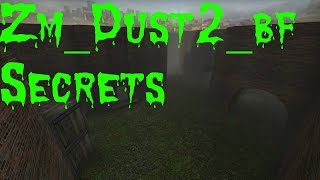 CSGO ZmDust2bf Secrets [upl. by Nies]