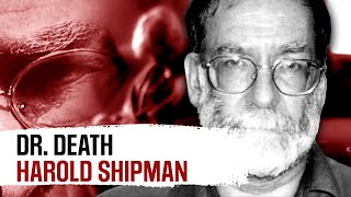 Harold Shipman The Serial Killer With Over 250 Victims  Born To Kill Marathon [upl. by Duleba]