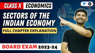 Economics  Sectors of Indian Economy  Full Chapter Explanation  Digraj Singh Rajput [upl. by Enelez80]