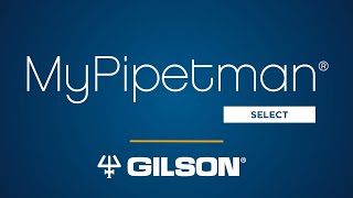 Gilson MyPIPETMAN® Select [upl. by Sidran]