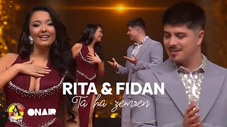 Rita amp Fidani  TA HA ZEMREN 2025 [upl. by Dieterich]