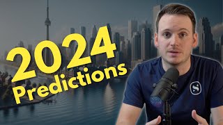 2024 Toronto Real Estate Predictions 🔮 [upl. by Barnes]