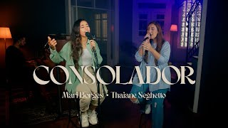 Consolador  Mari Borges Feat Thaiane Seghetto Cover [upl. by Ecienal342]