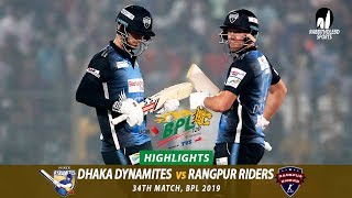 Dhaka Dynamites vs Rangpur Riders Highlights  34th Match  Edition 6  BPL 2019 [upl. by Arded850]