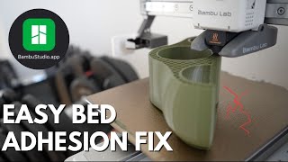 Fix Bed Adhesion on EVERY Bambu Lab Printer with THIS simple Trick [upl. by Ahsieni322]