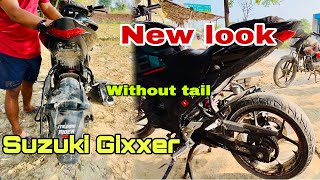 New Looks Suzuki Gixxer 🔥 Remove Tail Suzuki Gixxer 🚀 [upl. by Ys]