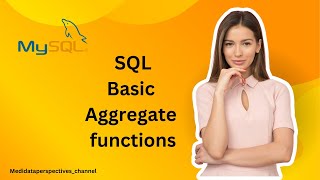 SQL Basic Aggregate Functions COUNT SUM AVG MIN MAX [upl. by Muhcon]