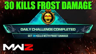 How to Get 30 Kills with Frost Damage  Daily Challange Fire Gas Electric Brain Rot MWZ [upl. by Tiffy]