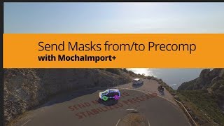 Sending Masks from and to Stabilized Precomps MochaImport V6 Tutorial [upl. by Halie643]