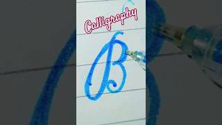 Cursive letter B। Capital B cursive handwriting shorts writing art viralvideo [upl. by Zeke470]