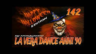 LA VERA DANCE ANNI 90 PART 142 HALLOWEEN PARTY DJ HOKKAIDO [upl. by Ahsiemal105]