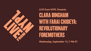 Clara Bingham with Farai Chideya Revolutionary Foremothers  LIVE from NYPL [upl. by Innattirb]