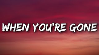 Avril Lavigne  When Youre Gone Lyrics [upl. by Issor]