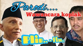 PARODI NGAKAK  OBROLAN AMIN RAIS ANIS BASWEDAN MANFUD MD DAN ROY SURYO DENGAN NETIZEN [upl. by Chuipek875]