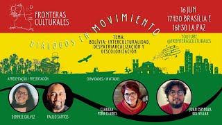 BOLÍVIA INTERCULTURALIDAD DESPATRIARCALIZACIÓN Y DESCOLONIZACIÓN [upl. by Grassi714]