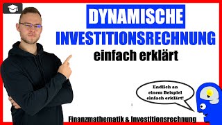 Dynamische Investitionsrechnung einfach erklärt [upl. by Lectra16]