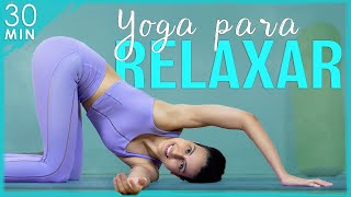 Yoga para LIBERAR TENSÕES ALONGAR e RELAXAR o CORPO TODO [upl. by Eceirahs]