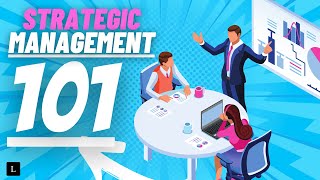 What is STRATEGIC MANAGEMENT and WHY is it IMPORTANT [upl. by Riek40]