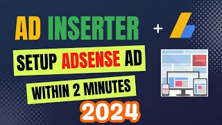 Ad Inserter WordPress Plugin Tutorial 2024  AdSense Ad Code Setup Step by Step [upl. by Eidissac315]