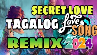 💥🎶TAGALOG LOVE SONG REMIX DISCO 2024 [upl. by Wichern163]