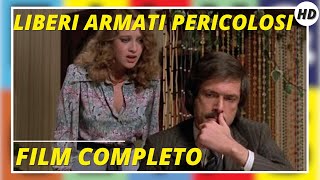 Liberi armati pericolosi  Thriller  HD  Film completo in italiano con sottotitoli italiani [upl. by Rosie]