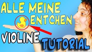 Alle meine Entchen zum Mitsingen und Mitspielen auf der Geige  Tutorial für Violine [upl. by Hnahk]