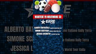 Gli ospiti di ErreSport Martedì 19 novembre [upl. by Yrelle]