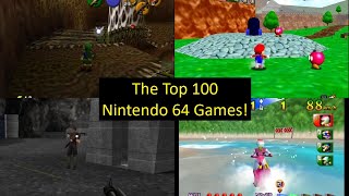 Top 100 N64 Games User Voted 2024 Edition [upl. by Annay]