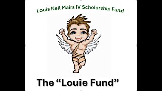 The Louie Fund [upl. by Reneta]