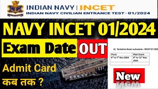 Indian Navy INCET 012024 Exam Date Out  Indian Navy ReExam date 2024 [upl. by Ydnim]