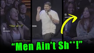 Comedian INSTANTLY HUMBLES Group Of MAN HATING Women [upl. by Sirahc]