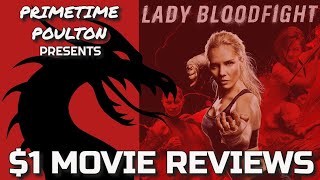 1 Movie Reviews  Lady Bloodfight [upl. by Drucilla]