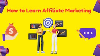 ✅ How to learn Affiliate Marketing  Affiliate Marketing Series ✅ [upl. by Nilac]